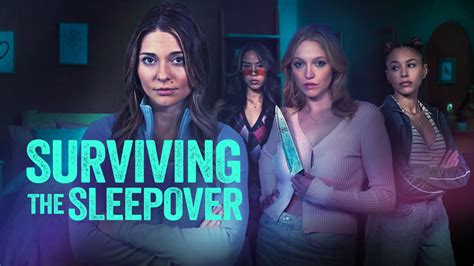 watch surviving the sleepover film